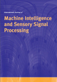 International Journal of Machine Intelligence and Sensory Signal Processing